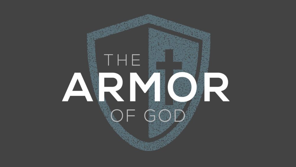 The Armor of God