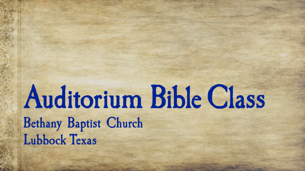 Auditorium Bible Class